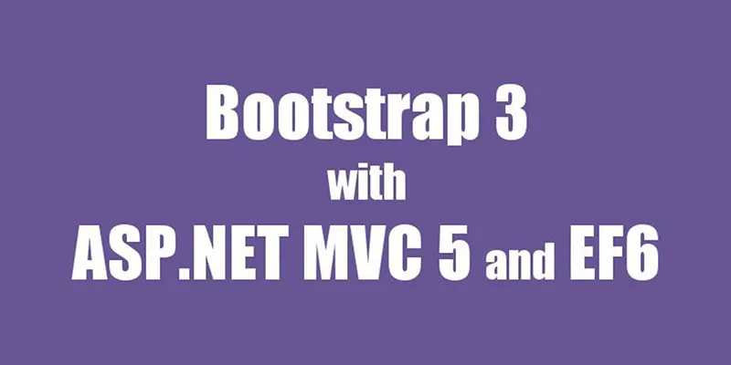 Entity Framework 6 and Bootstrap